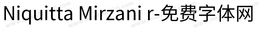 Niquitta Mirzani r字体转换